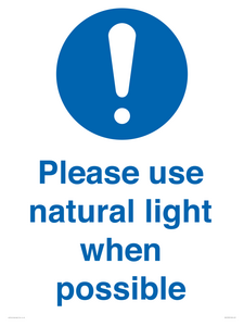 Please use natural light when possible
